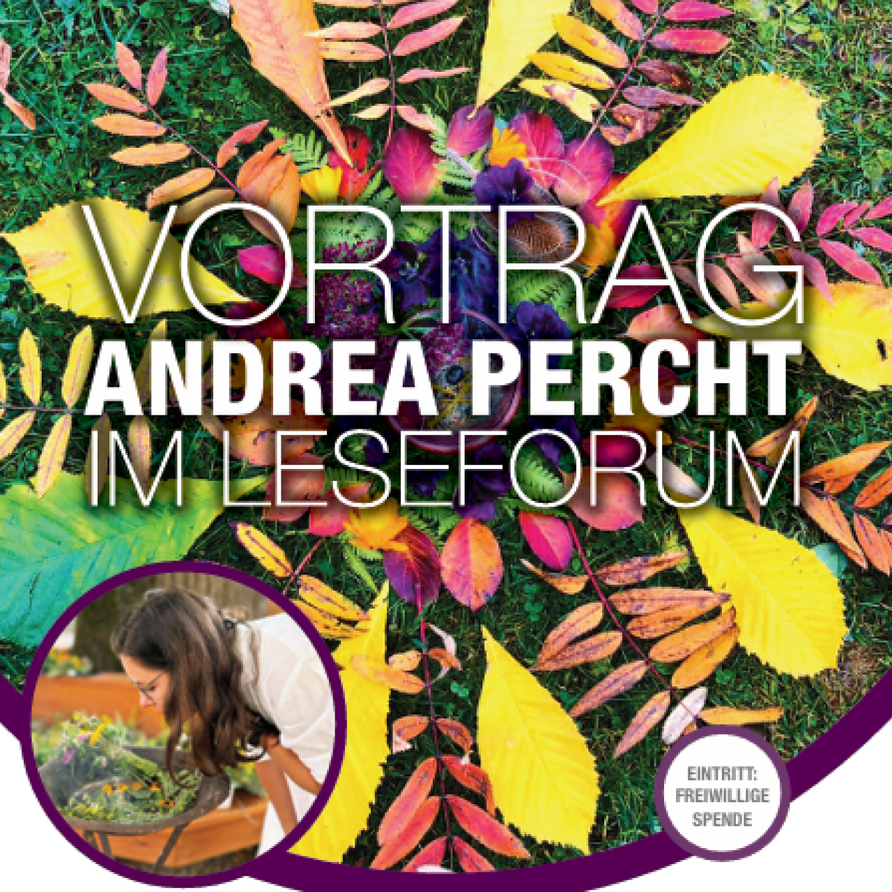Plakat zur Veranstaltung "Das Rad der Zeit - Jahreskreisfeste mit der Natur" mit Kräuterpädagogin Andre Percht im Leseforum am Mittwoch, 14. Oktober 2026, um 18 Uhr. Der Eintritt erfolgt gegen freiwillige Spende. Veranstalter sind das Leseforum und die Lebenshilfe Ennstal